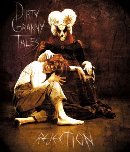 Read more about the article Rejection Volume 2 – Dirty Granny Tales
