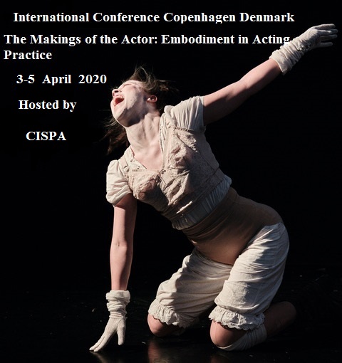 Read more about the article International Conference : The Makings of the Actor: Embodiment in Acting Practice