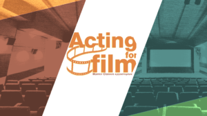 Read more about the article Acting for film
